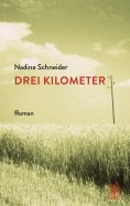 eBook: Drei Kilometer