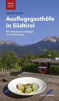 ebook: Ausflugsgasthöfe in Südtirol