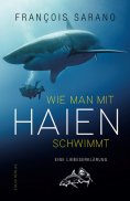 eBook: Wie man mit Haien schwimmt