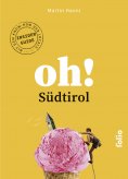 eBook: Oh! Südtirol