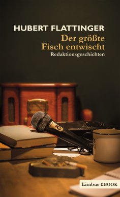 eBook: Der größte Fisch entwischt