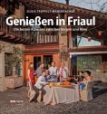 eBook: Genießen in Friaul