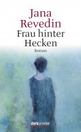 eBook: Frau hinter Hecken