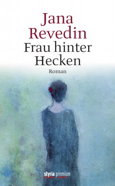 eBook: Frau hinter Hecken