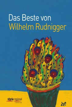 ebook: Das Beste von Wilhelm Rudnigger