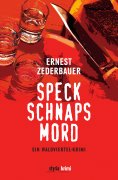 ebook: Speck Schnaps Mord