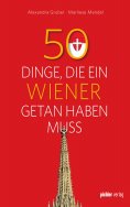 ebook: 50 Dinge, die ein Wiener getan haben muss