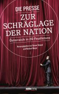 ebook: Die Presse zur Schräglage der Nation