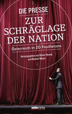 ebook: Die Presse zur Schräglage der Nation