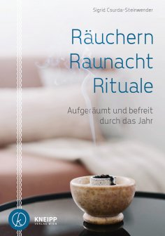 eBook: Räuchern, Raunacht, Rituale