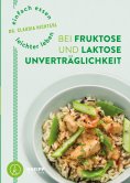 eBook: Einfach essen – leichter leben  mit Fruktose- und Laktoseunverträglichkeit