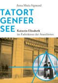 eBook: Tatort Genfer See