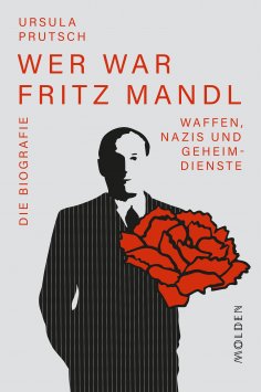 ebook: Wer war Fritz Mandl