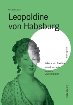ebook: Leopoldine von Habsburg