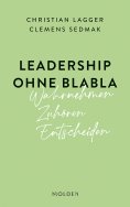 eBook: Leadership ohne Blabla