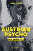 eBook: Austrian Psycho Jack Unterweger