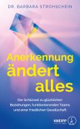 ebook: Anerkennung ändert alles
