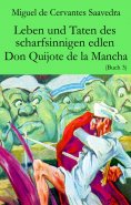 ebook: Leben und Taten des scharfsinnigen edlen Don Quijote de la Mancha
