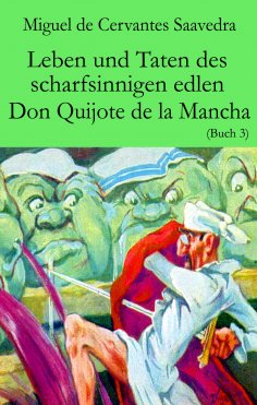 eBook: Leben und Taten des scharfsinnigen edlen Don Quijote de la Mancha