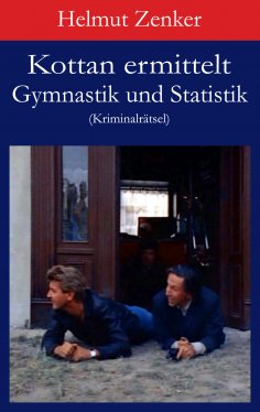 ebook: Kottan ermittelt: Gymnastik und Statistik
