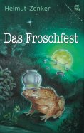 eBook: Das Froschfest