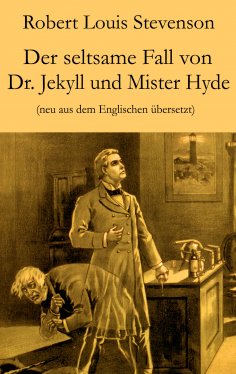 eBook: Der seltsame Fall von Dr. Jekyll und Mister Hyde