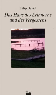 eBook: Das Haus des Erinnerns und des Vergessens