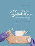 ebook: Hilfe zur Selbsthilfe - Wunden besser verstehen und versorgen