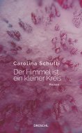eBook: Der Himmel ist ein kleiner Kreis