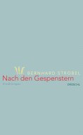 eBook: Nach den Gespenstern