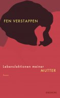 ebook: Lebenslektionen meiner Mutter
