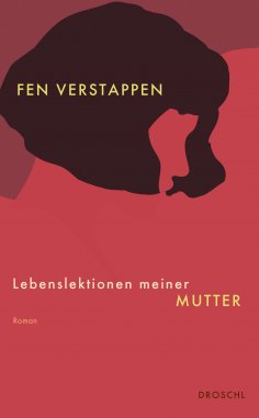 ebook: Lebenslektionen meiner Mutter