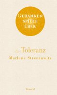 ebook: Gedankenspiele über die Toleranz