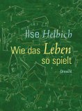 ebook: Wie das Leben so spielt