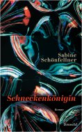 ebook: Schneckenkönigin