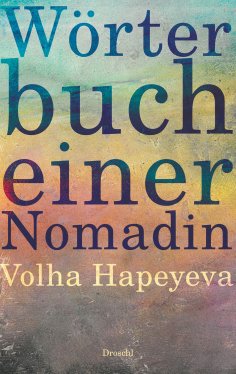 eBook: Wörterbuch einer Nomadin