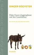 eBook: Fake Gucci-Jogginghose auf der Lesebühne