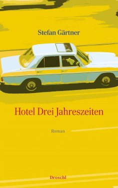 ebook: Hotel Drei Jahreszeiten