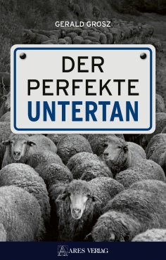 ebook: Der perfekte Untertan