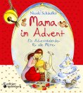 eBook: Mama im Advent - Ein Adventskalender für alle Mütter