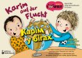 eBook: Karim auf der Flucht - Das Bilder-Erzählbuch für heimische Kinder und ihre neuen Freunde von weit he