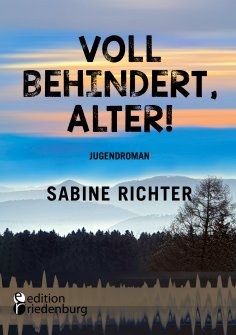 ebook: Voll behindert, Alter!