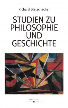 eBook: Studien zu Philosophie und Geschichte