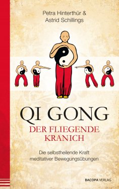 ebook: Qi Gong - Der fliegende Kranich