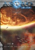 eBook: ASTRO S2 - Part 3: Desert Planet Deimos, Captain Alexander Blum, The Security Rest