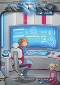 eBook: ASTRO S2 - Part 4: Showdown, Doctor Belfor, The Interference Signal