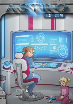 eBook: ASTRO S2 - Part 4: Showdown, Doctor Belfor, The Interference Signal