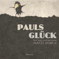 ebook: Pauls Glück