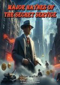 eBook: Major Haynes of the Secret Service