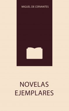 ebook: Novelas Ejemplares